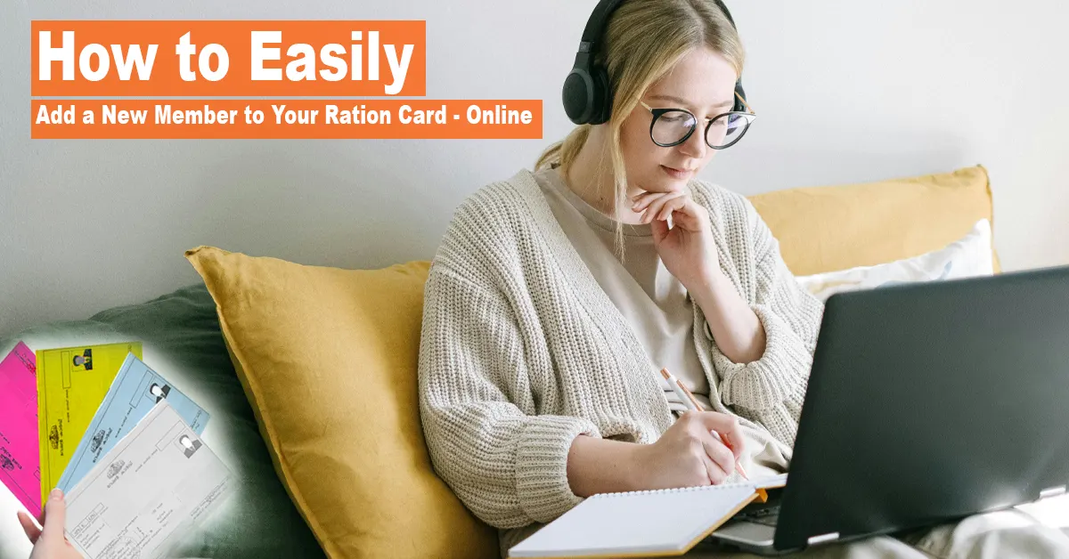 How to Easily Add a New Member to Your Ration Card